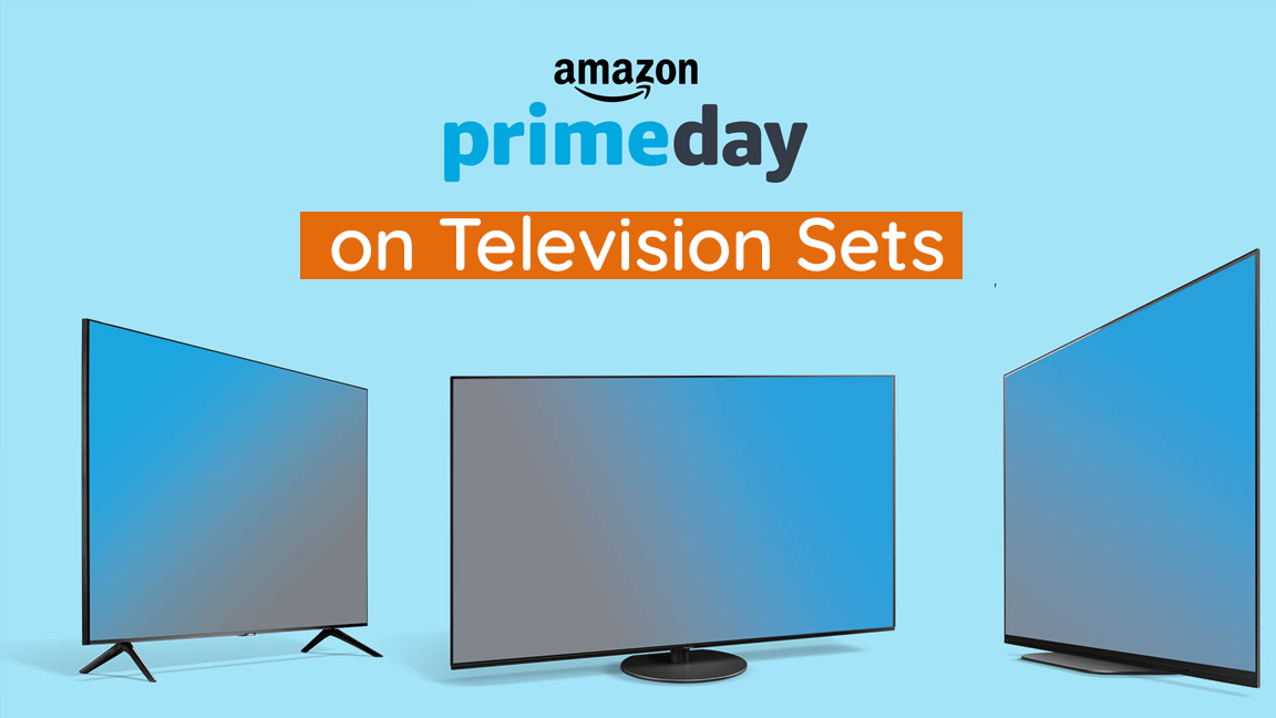 Get Your Hands on the Best Early Prime Day Television Deals